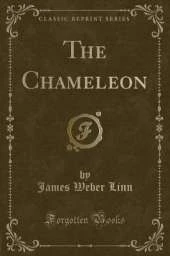 The Chameleon (Classic Reprint)