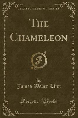 The Chameleon (Classic Reprint)