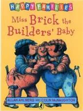 Miss Brick the Builder's Baby