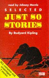 Just So Stories Selected