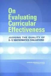On Evaluating Curricular Effectiveness: Judging the Quality of K-12 Mathematics Evaluations