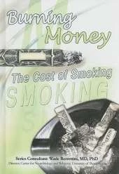 Burning Money: The Cost of Smoking