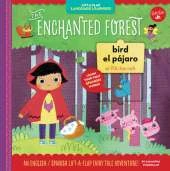 Lift-a-Flap Language Learners: The Enchanted Forest: An English/Spanish Lift-a-Flap Fairy Tale Adventure