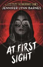 At First Sight: from the bestselling author of The Inheritance Games