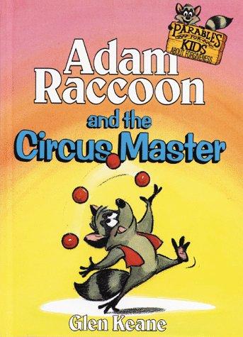 Adam Raccoon and the Circus Master