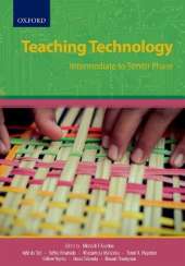 Teaching technology: Intermediate to Senior phase