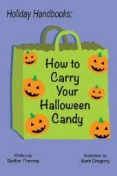 Holiday Handbooks: How to Carry Your Halloween Candy