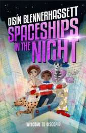 Spaceships in the Night