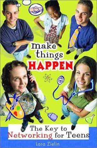 Make Things Happen