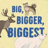 Big, Bigger, Biggest: English Edition