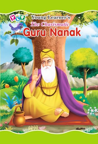 The Charismatic Guru Nanak