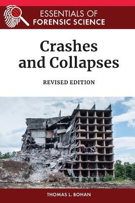 Crashes and Collapses
