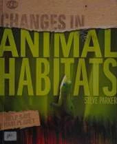 Changes In Animal Habitats