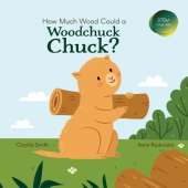 How Much Wood Could a Woodchuck Chuck?