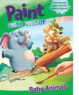 Paint with Water: Baby Animals