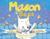 Mason and the Bees