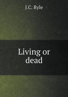 Living or dead