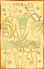Heartstopper Volume 3: Boy meets boy in the bestselling graphic novel, also on Netflix!