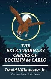 The Extraordinary Capers of Lochlin de Carlo