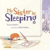 My Sister is Sleeping