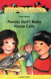 Parrots Don't Make House Calls