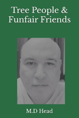 Tree People & Funfair Friends