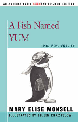 Fish Named Yum: Mr. Pin, Vol. IV