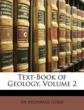 Text-Book of Geology, Volume 2