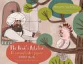 The Bird's Relative - El pariente del pájaro: English-Spanish Edition / Edición bilingüe inglés-español