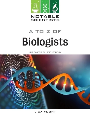 A to Z of Biologists