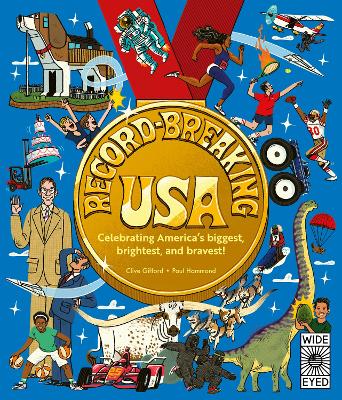 Record-Breaking USA: Celebrating America's biggest, brightest, and bravest!
