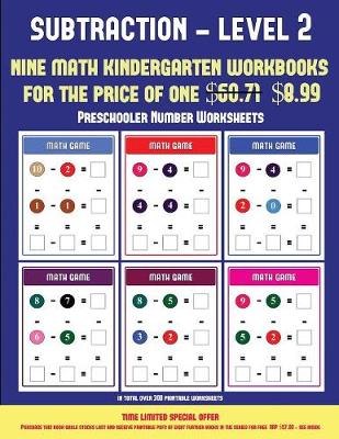 Preschooler Number Worksheets (Kindergarten Subtraction/Taking Away Level 2): 30 Full Color Preschool/Kindergarten Subtraction Worksheets (Includes 8 Printable Kindergarten PDF Books Worth $60.71)