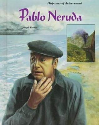 Pablo Neruda: Chilean Poet and Diplomat
