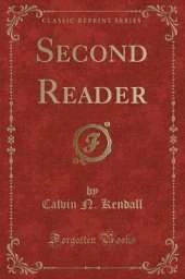 Second Reader (Classic Reprint)