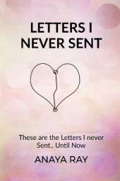 Letters I Never Sent