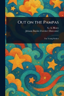 Out on the Pampas
