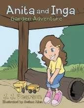 Anita and Inga: Garden Adventure