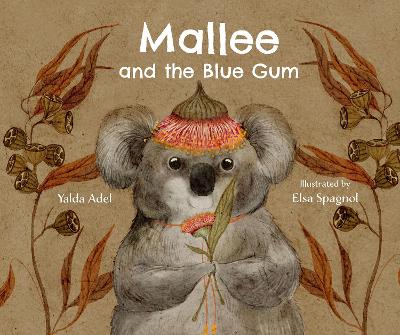 Mallee and the Blue Gum