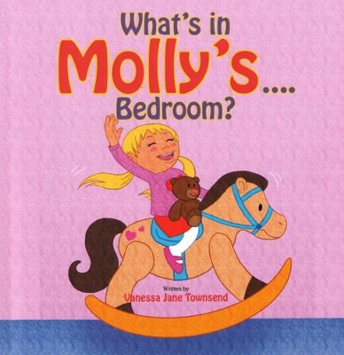 What's in Molly's....Bedroom?
