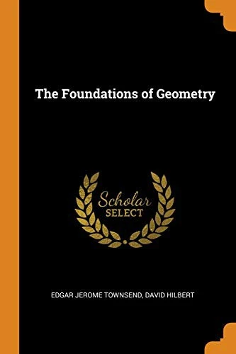 The Foundations of Geometry
