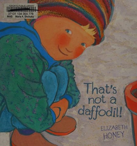 That'S Not a Daffodil!