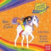 Unicorn Academy: Rosa and Crystal