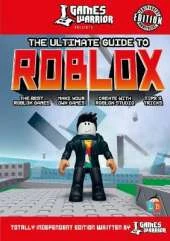 Roblox Ultimate Guide by GamesWarrior