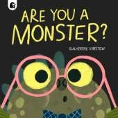 Are You a Monster?: Winner of the BookTrust Storytime Prize 2024