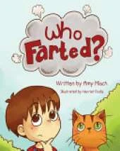 Who Farted?