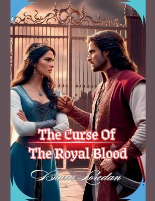 The Curse Of The Royal Blood