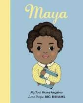 Maya Angelou: My First Maya Angelou [Board Book]