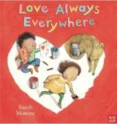 Love Always Everywhere