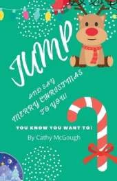 Jump and Say Merry Christmas to You! Book 14