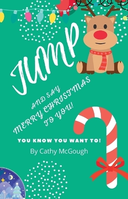 Jump and Say Merry Christmas to You! Book 14 Jump Series